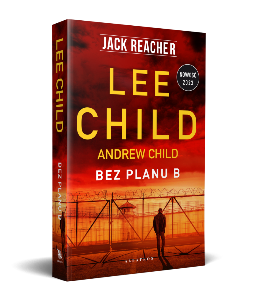 BEZ PLANU B – Lee Child