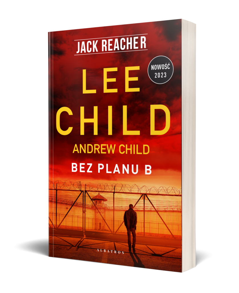 BEZ PLANU B – Lee Child