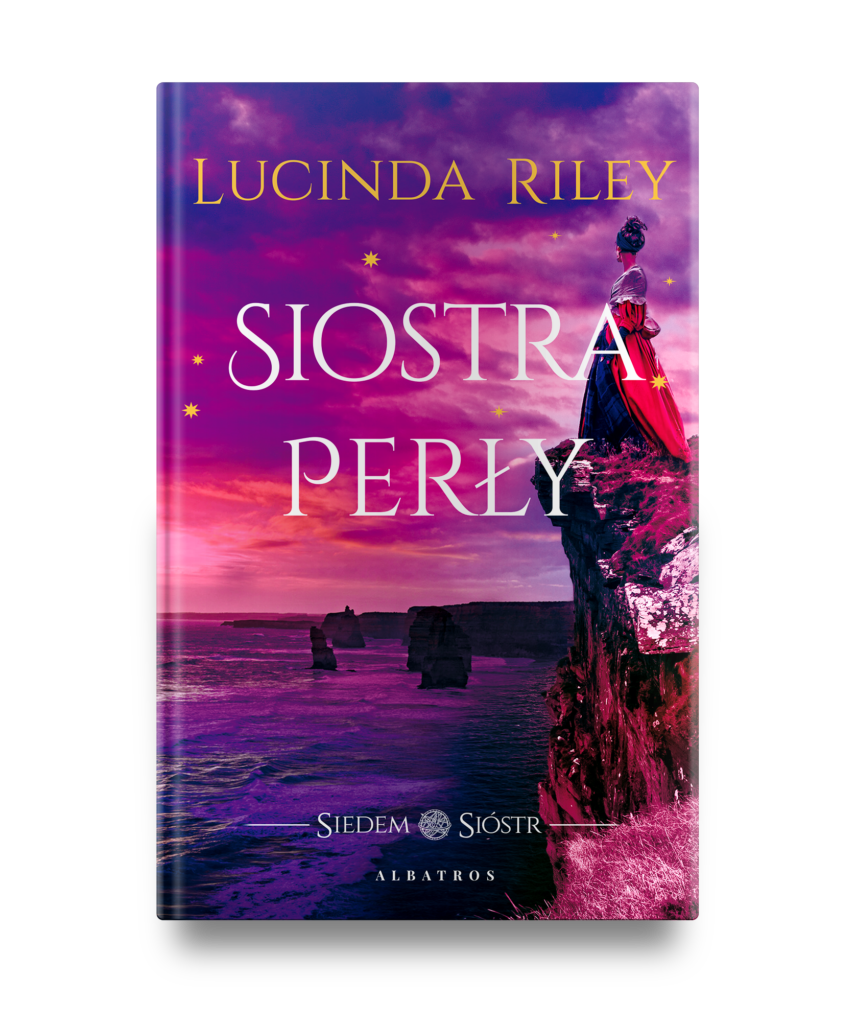 SIOSTRA PERŁY. SIEDEM SIÓSTR – Lucinda Riley