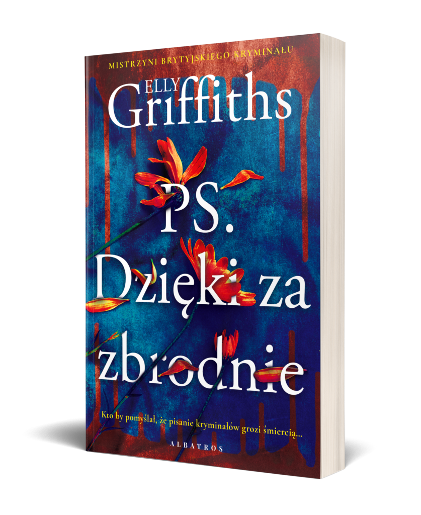 PS. DZIĘKI ZA ZBRODNIE – Elly Griffiths