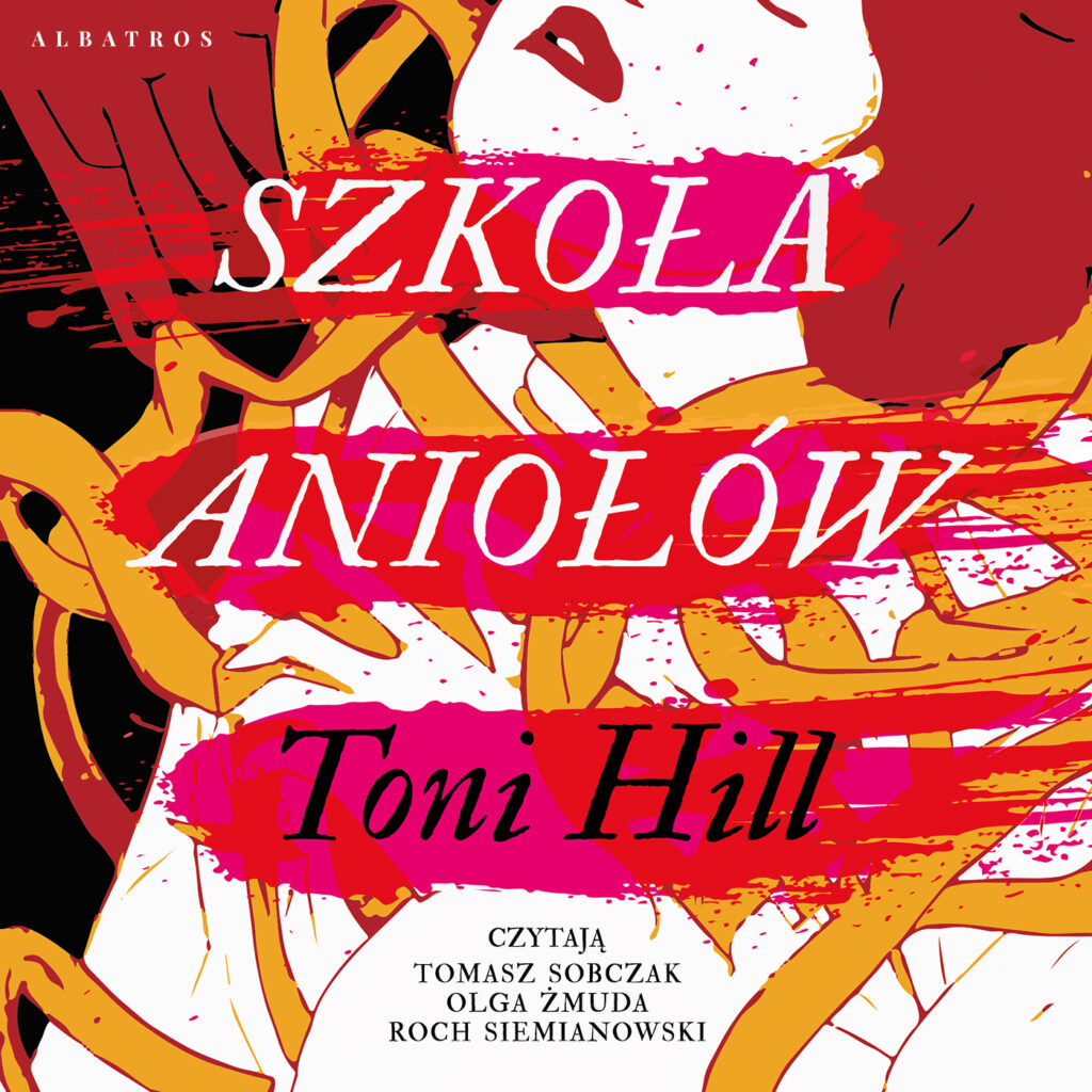 SZKOŁA ANIOŁÓW - audiobook – Toni Hill