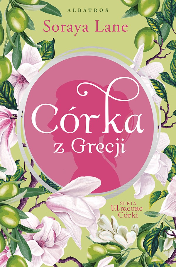 CÓRKA Z GRECJI - ebook – Soraya Lane