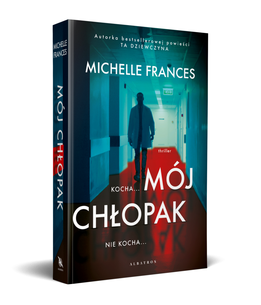 MÓJ CHŁOPAK – Michelle Frances