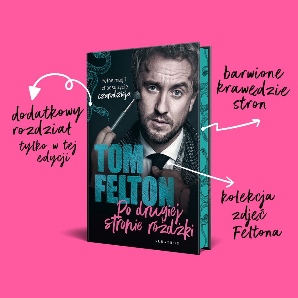 PO DRUGIEJ STRONIE RÓŻDŻKI /edycja limitowana – Tom Felton