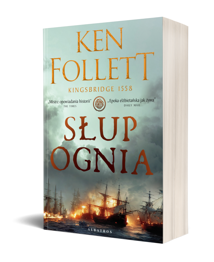 SŁUP OGNIA/wyd. miękkie – Ken Follett