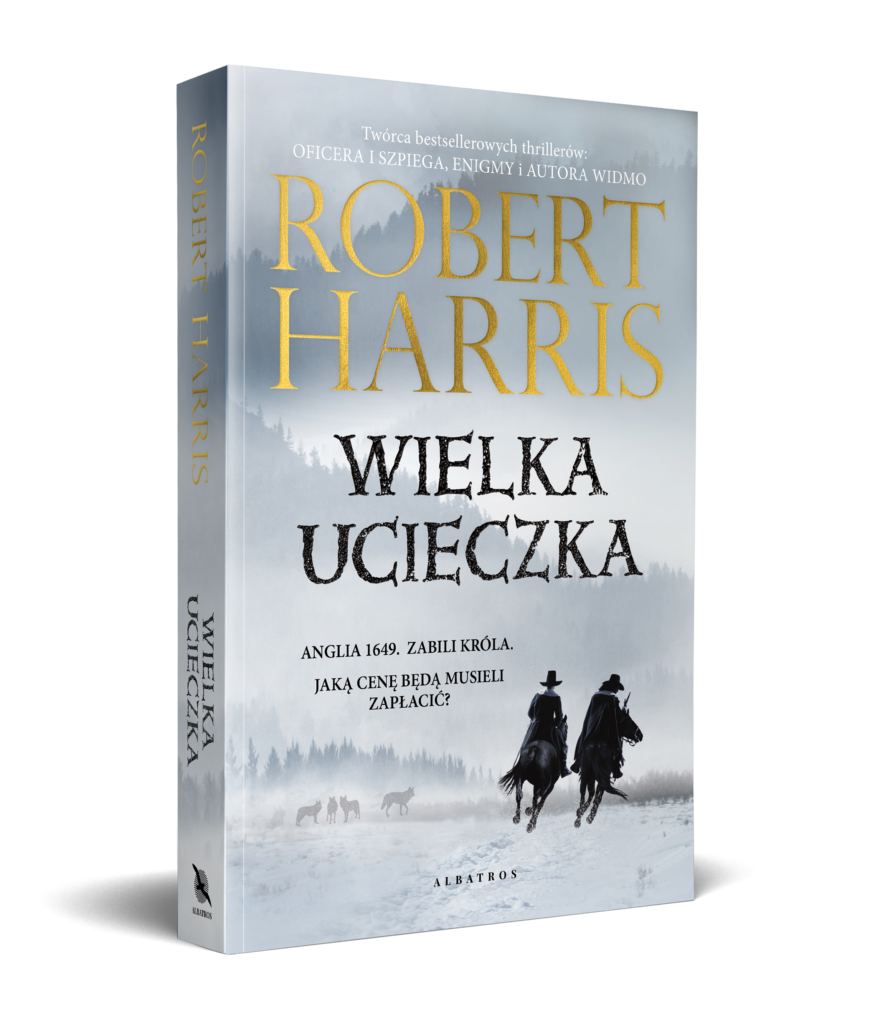 WIELKA UCIECZKA – Robert Harris