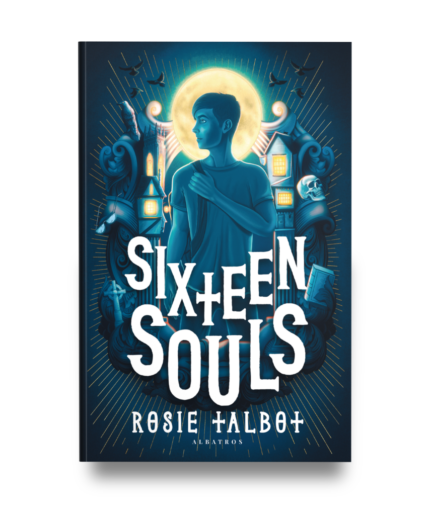 SIXTEEN SOULS – Rosie Talbot