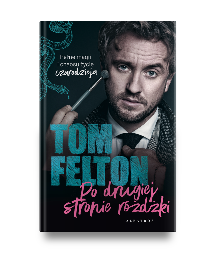 PO DRUGIEJ STRONIE RÓŻDŻKI /edycja limitowana – Tom Felton