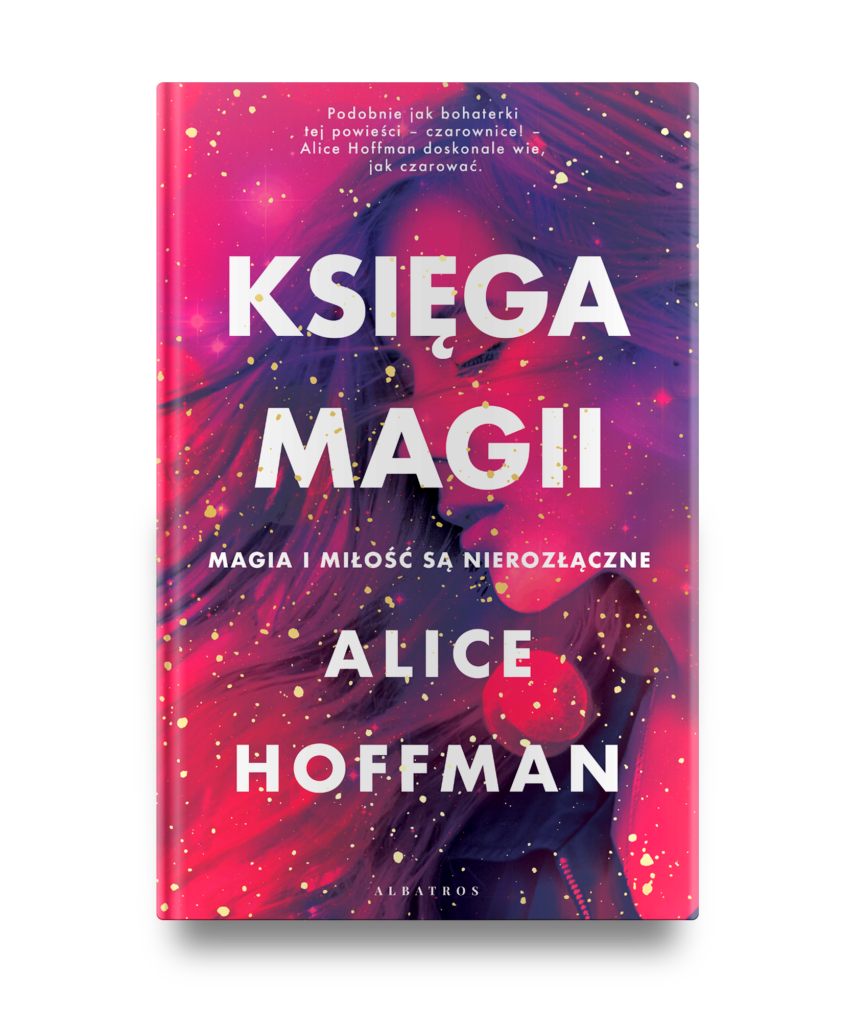 KSIĘGA MAGII – Alice Hoffman