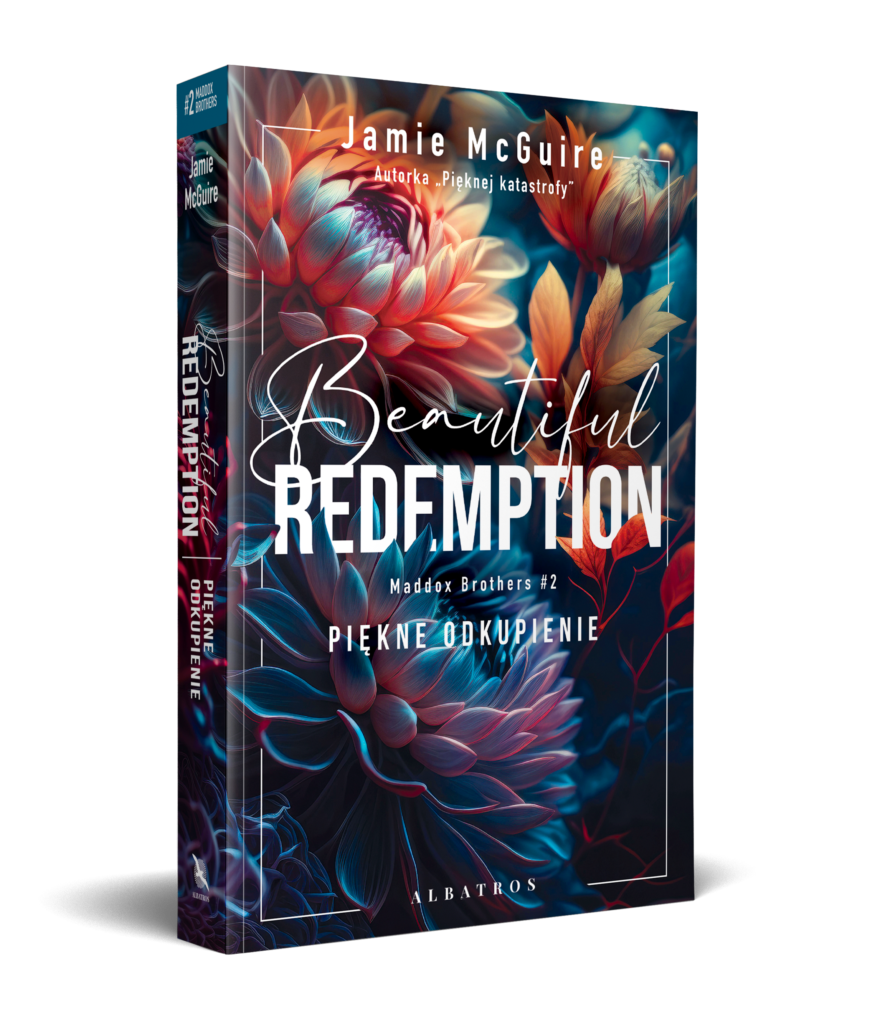 BEAUTIFUL REDEMPTION. PIĘKNE ODKUPIENIE. – Jamie McGuire