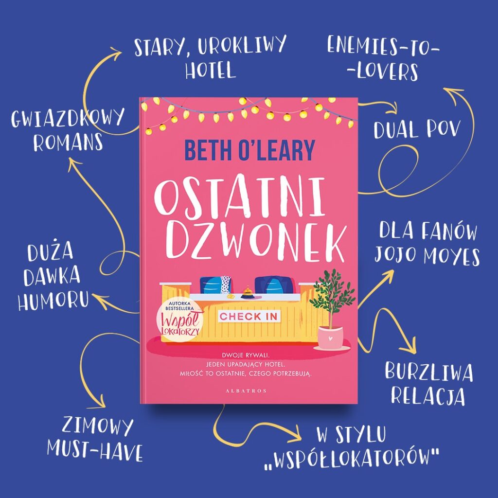 OSTATNI DZWONEK – Beth O'Leary
