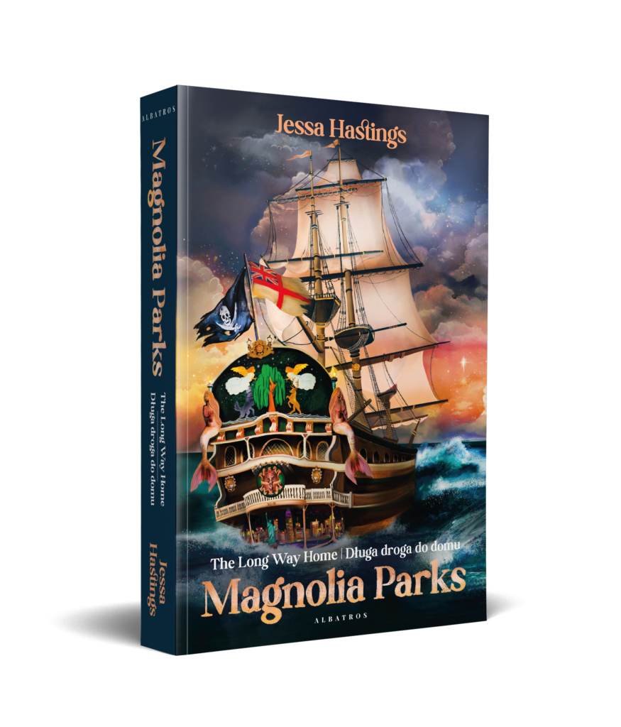 MAGNOLIA PARKS. THE LONG WAY HOME – Jessa Hastings