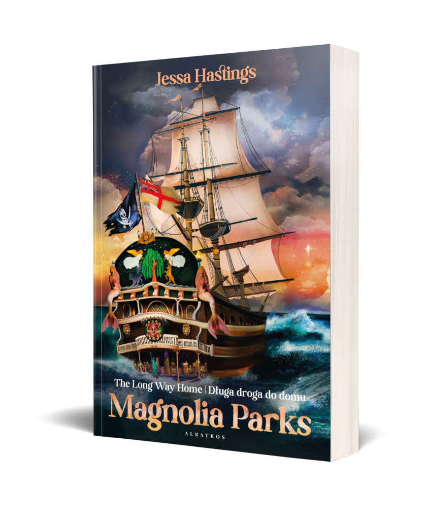 MAGNOLIA PARKS. THE LONG WAY HOME – Jessa Hastings