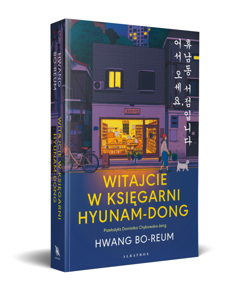 WITAJCIE W KSIĘGARNI HYUNAM-DONG – Hwang Bo-reum