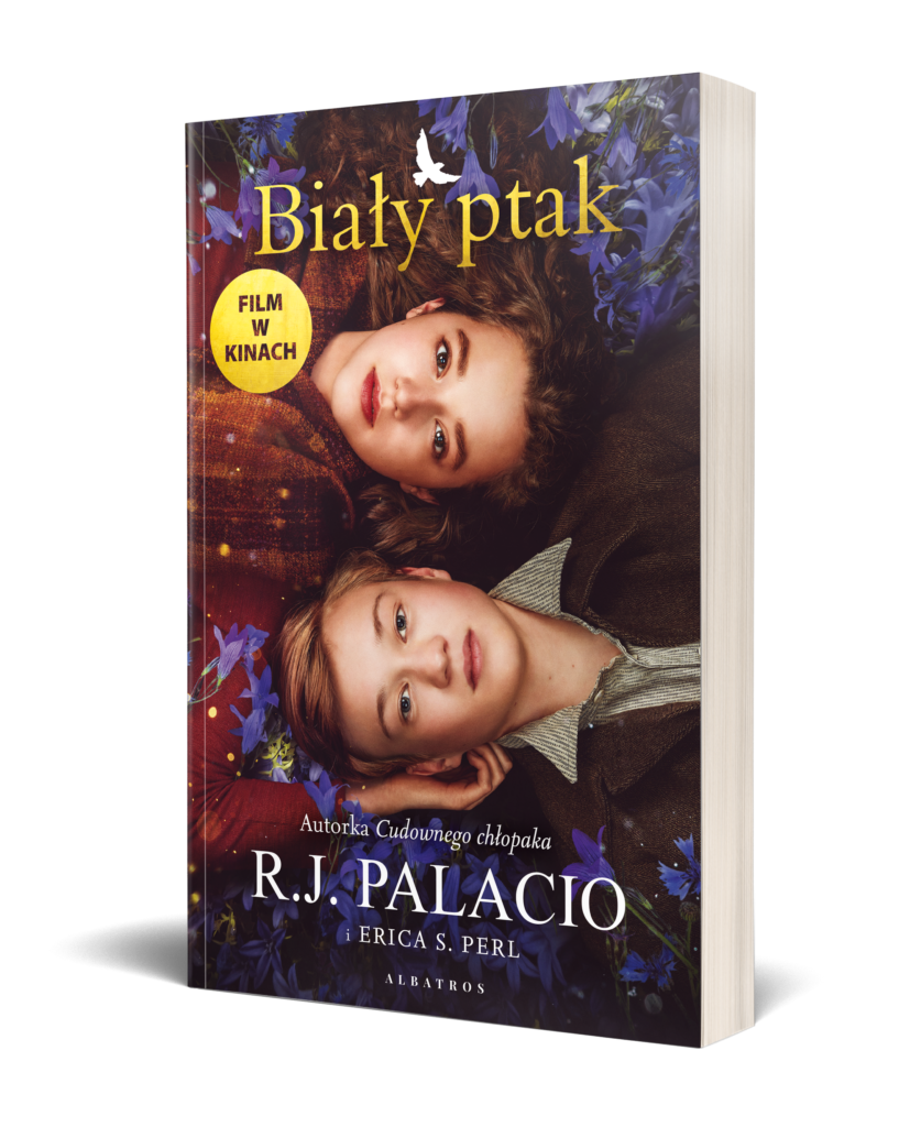 BIAŁY PTAK. CUDOWNY CHŁOPAK. POWIEŚĆ – R.J. Palacio