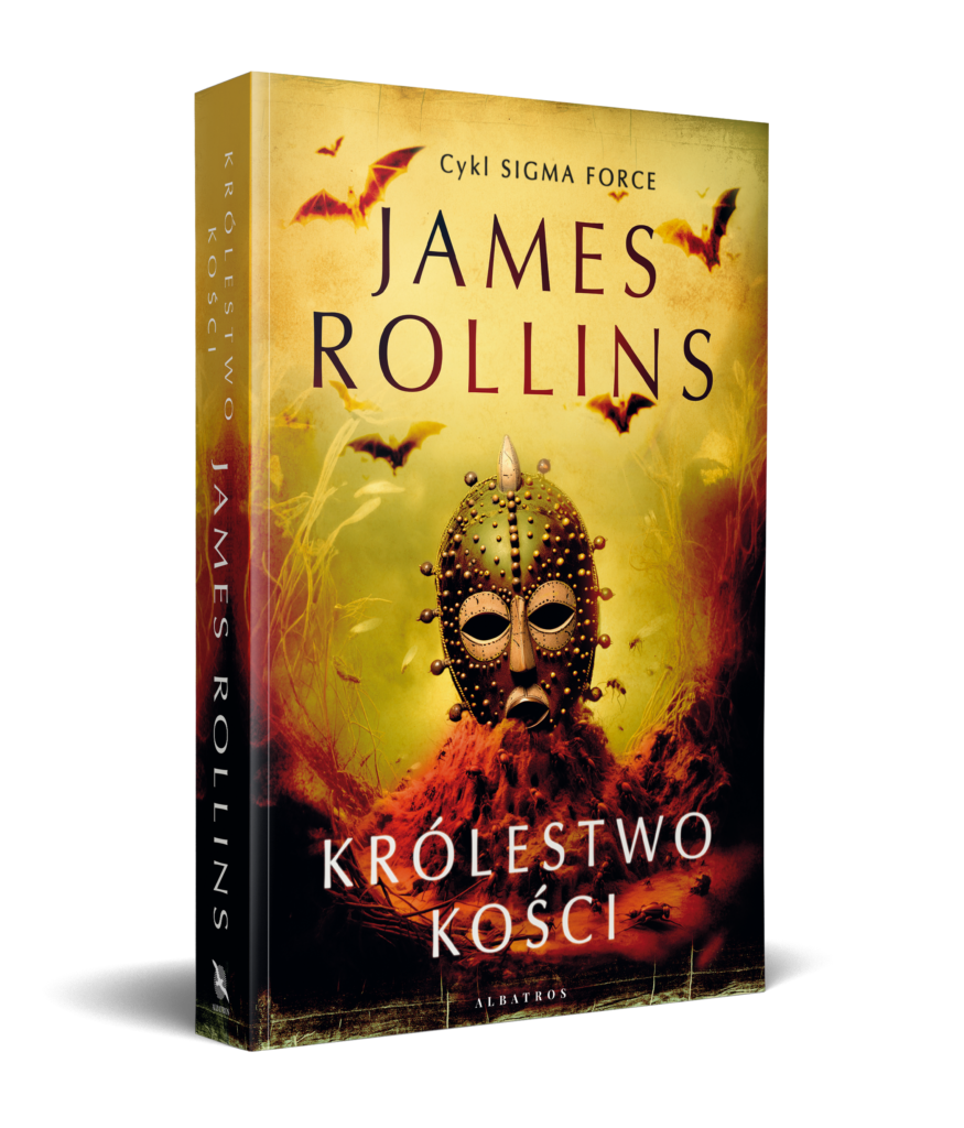 KRÓLESTWO KOŚCI – James Rollins