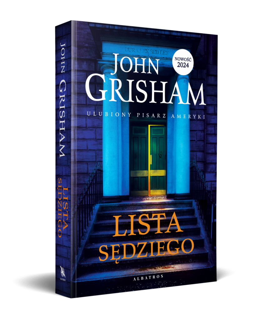 LISTA SĘDZIEGO – John Grisham