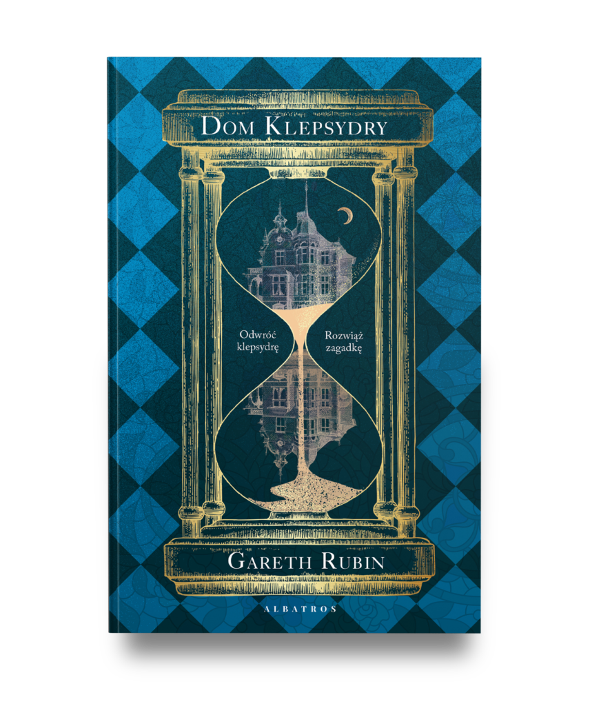 DOM KLEPSYDRY – Gareth Rubin