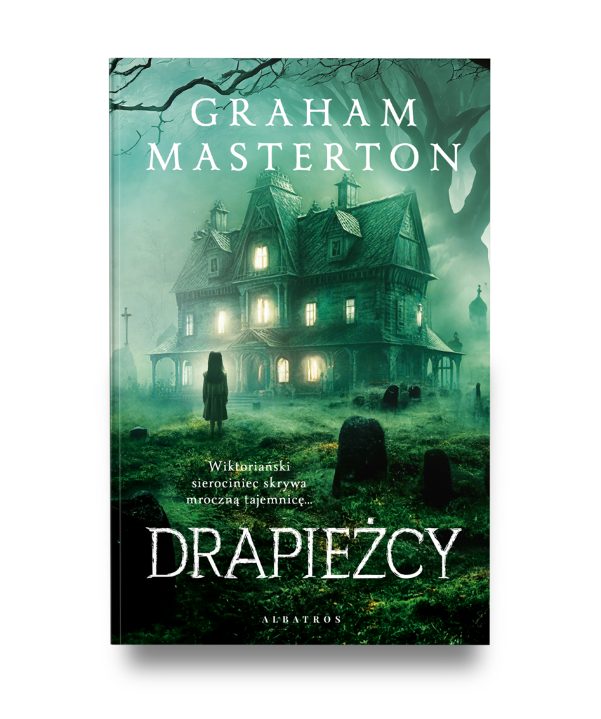 DRAPIEŻCY – Graham Masterton