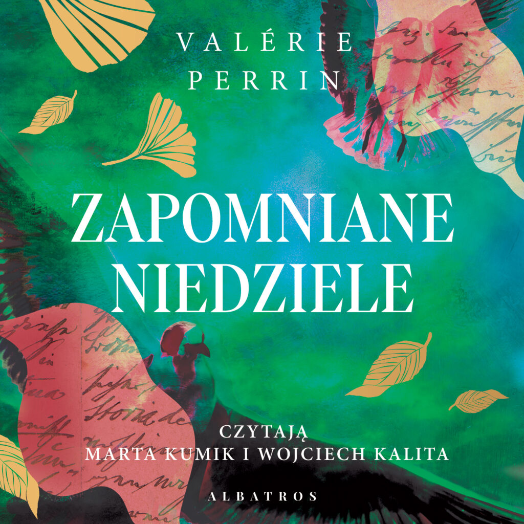 ZAPOMNIANE NIEDZIELE - audiobook – Valérie Perrin
