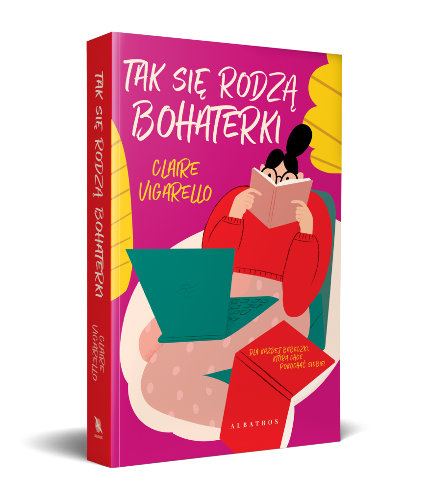 TAK SIĘ RODZĄ BOHATERKI – Claire Vigarello