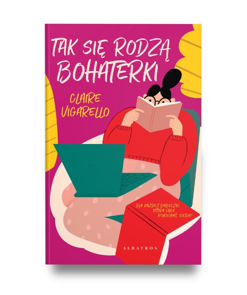 TAK SIĘ RODZĄ BOHATERKI – Claire Vigarello