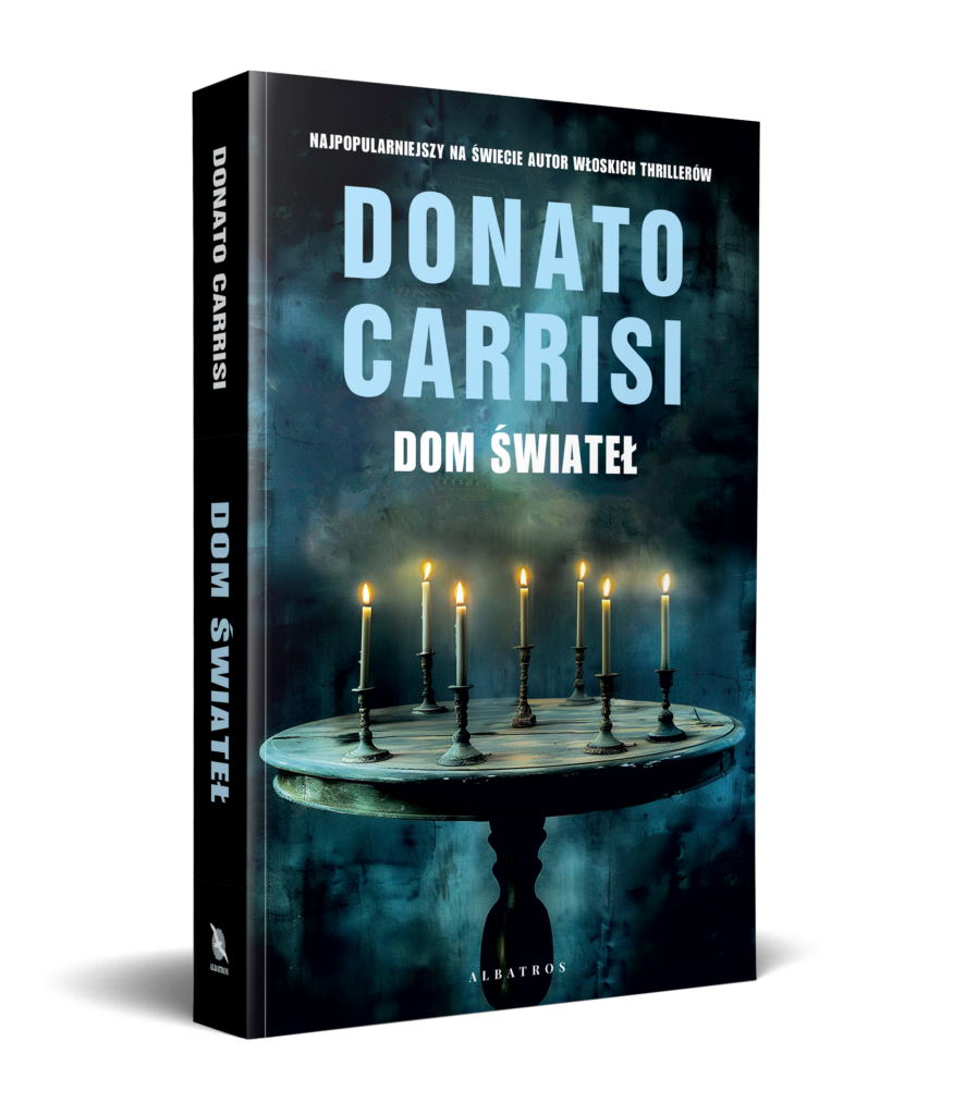 DOM ŚWIATEŁ – Donato Carrisi