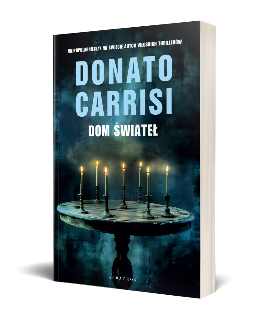 DOM ŚWIATEŁ – Donato Carrisi