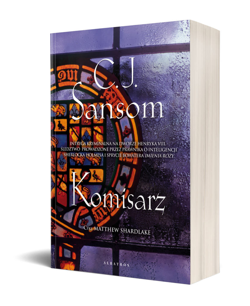 KOMISARZ – C.J. Sansom
