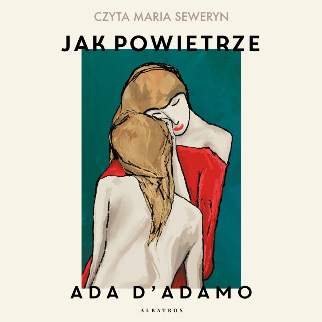JAK POWIETRZE - audiobook – Ada D'Adamo