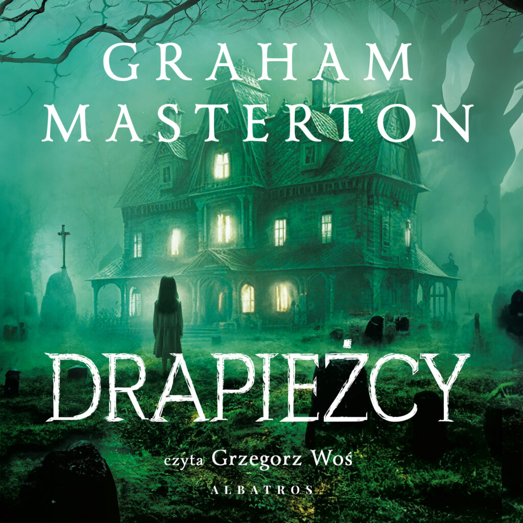 DRAPIEŻCY - audiobook – Graham Masterton