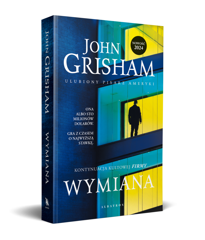 WYMIANA – John Grisham