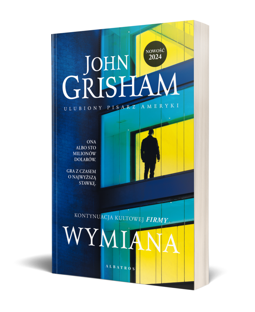 WYMIANA – John Grisham