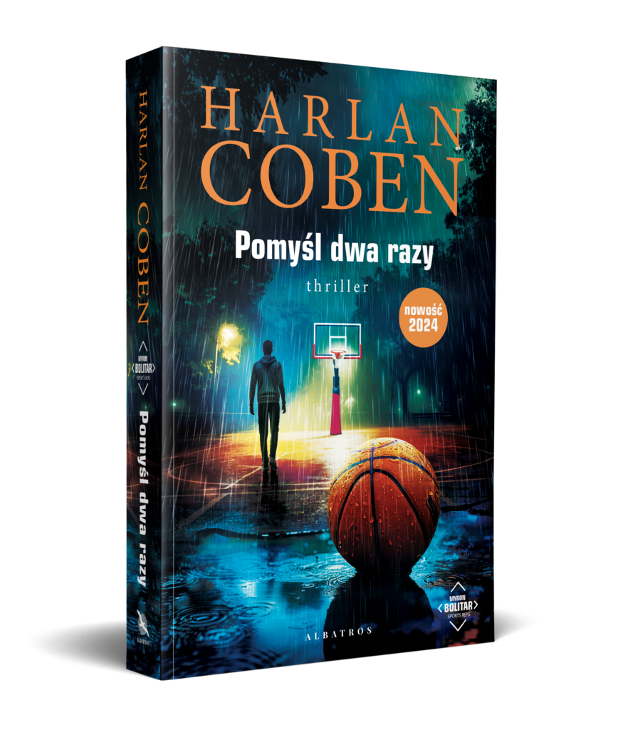 POMYŚL DWA RAZY. Myron Bolitar – Harlan Coben