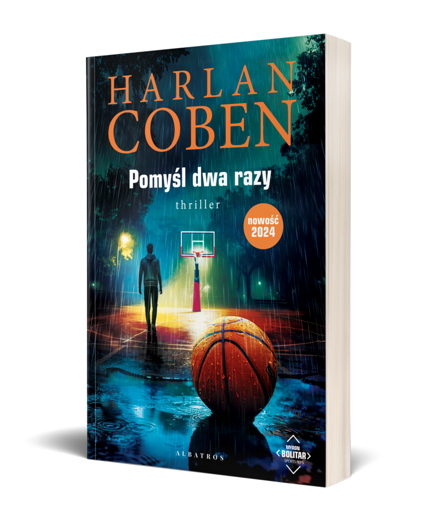 POMYŚL DWA RAZY. Myron Bolitar – Harlan Coben