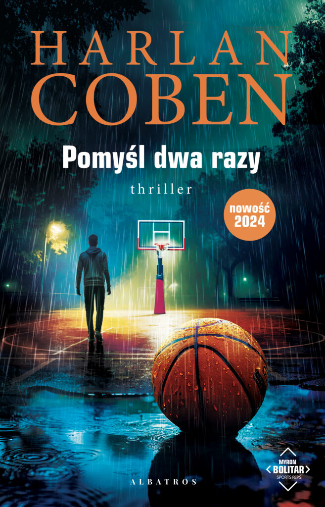 POMYŚL DWA RAZY. Myron Bolitar – Harlan Coben