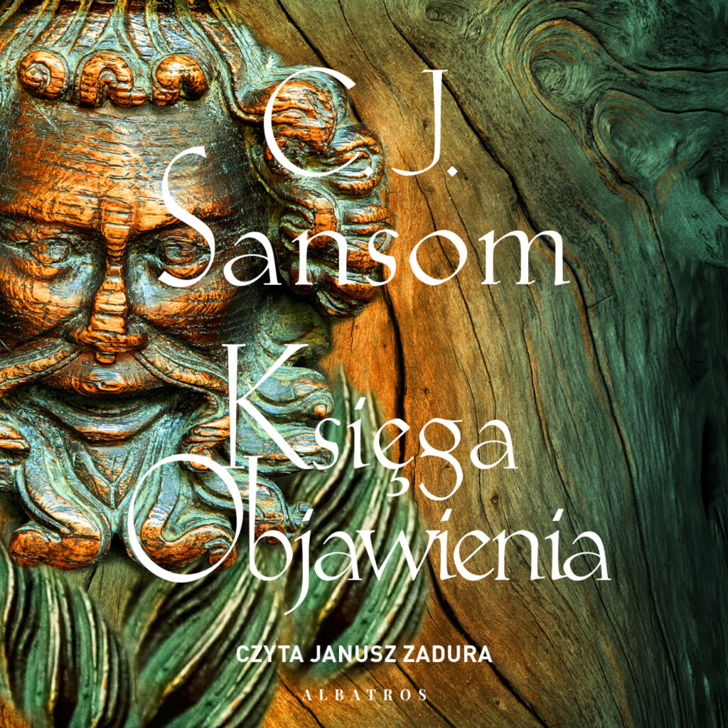 KSIĘGA OBJAWIENIA - audiobook – C.J. Sansom