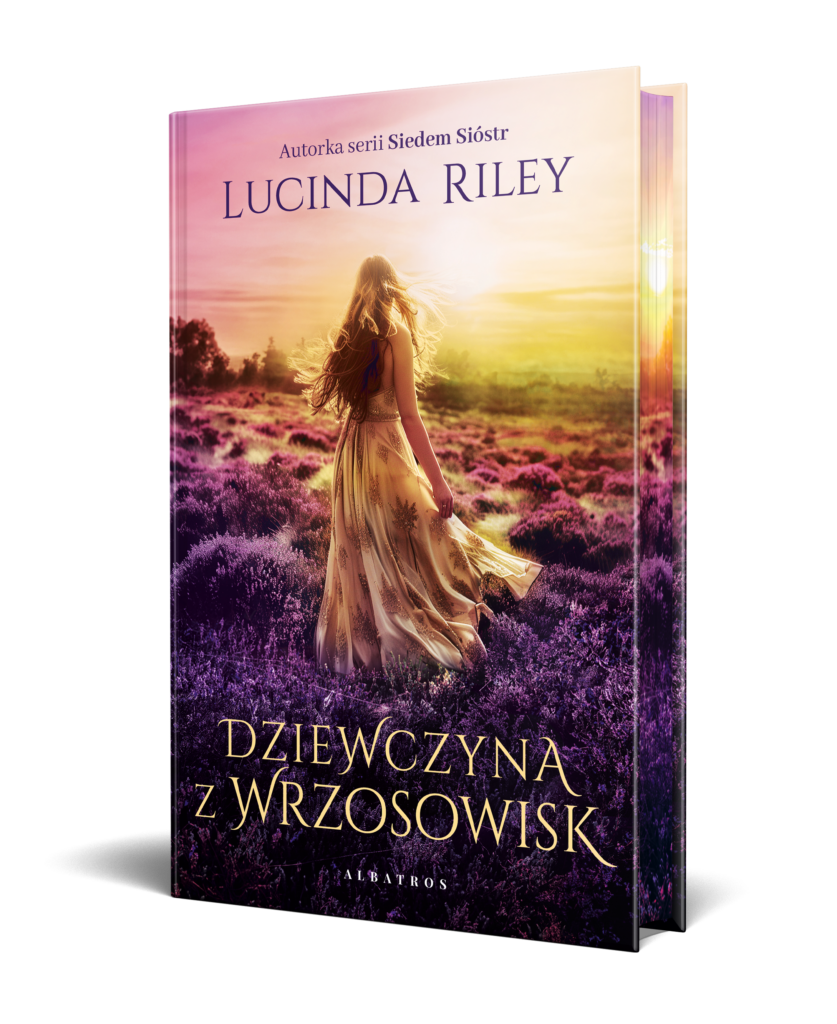 DZIEWCZYNA Z WRZOSOWISK – Lucinda Riley
