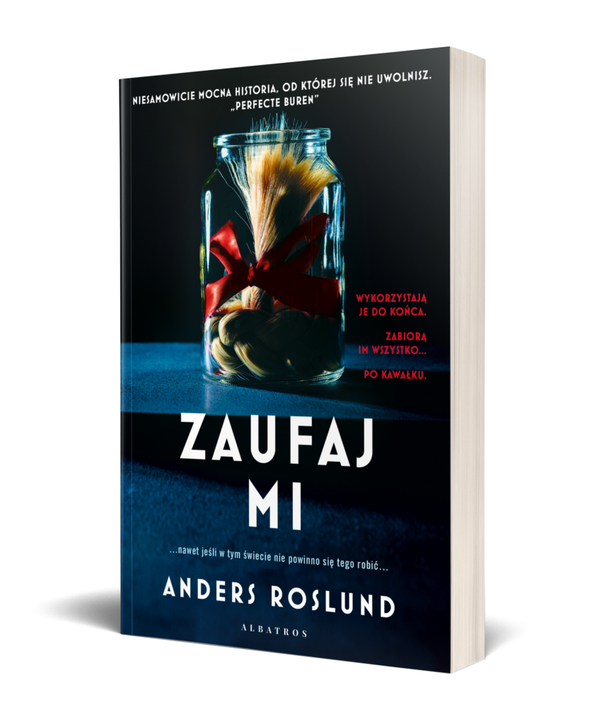 ZAUFAJ MI – Anders Roslund