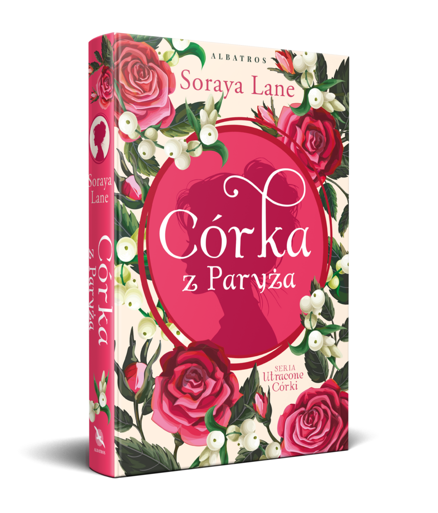 CÓRKA Z PARYŻA – Soraya Lane