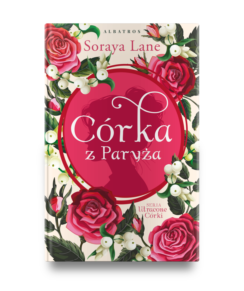 CÓRKA Z PARYŻA – Soraya Lane