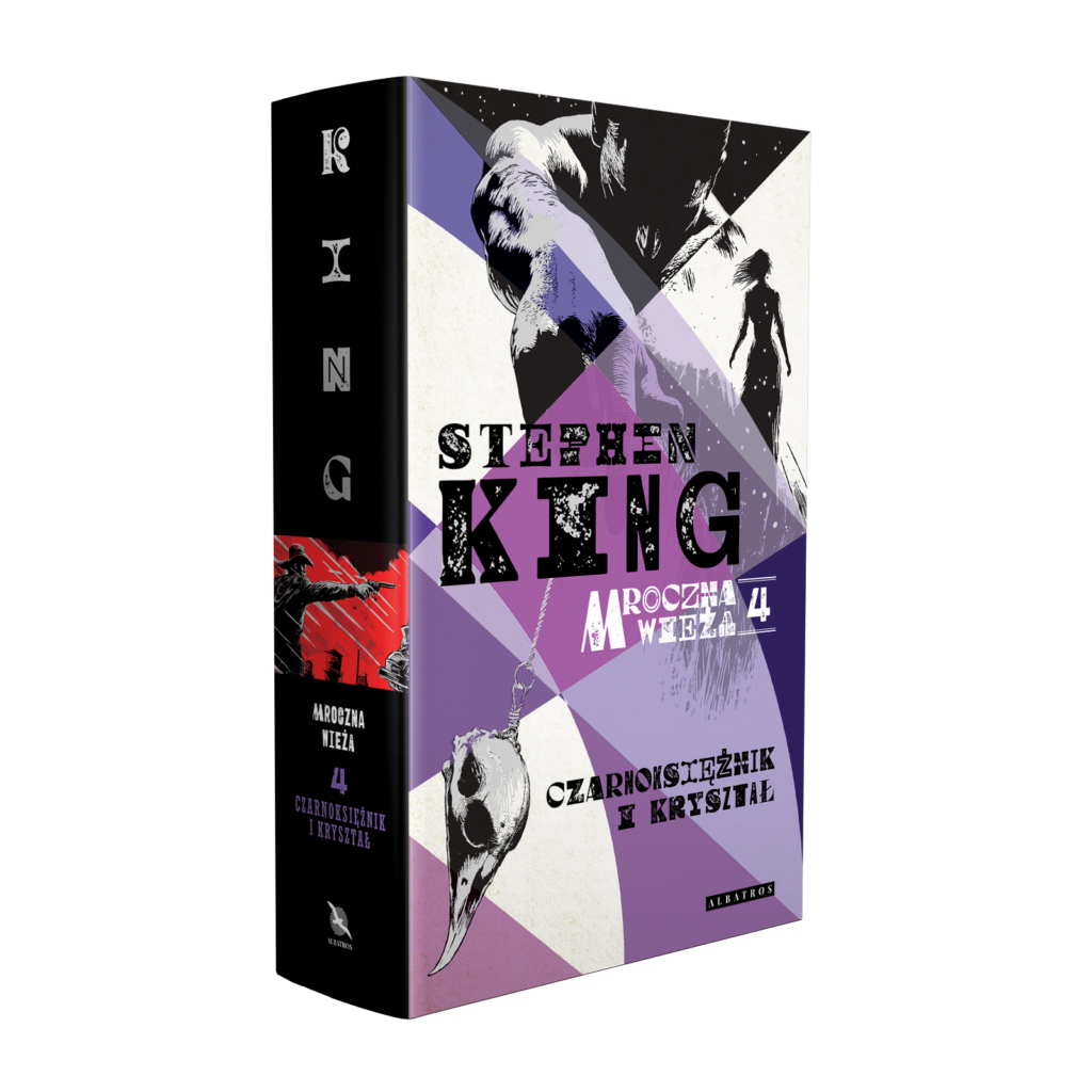 MROCZNA WIEŻA IV: CZARNOKSIĘŻNIK I KRYSZTAŁ – Stephen King