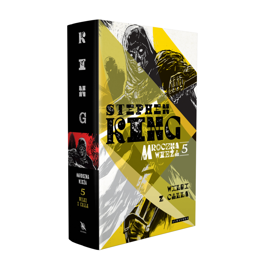 MROCZNA WIEŻA V: WILKI Z CALLA – Stephen King