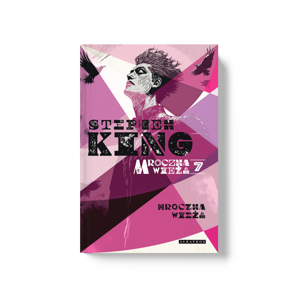 MROCZNA WIEŻA VII: MROCZNA WIEŻA – Stephen King