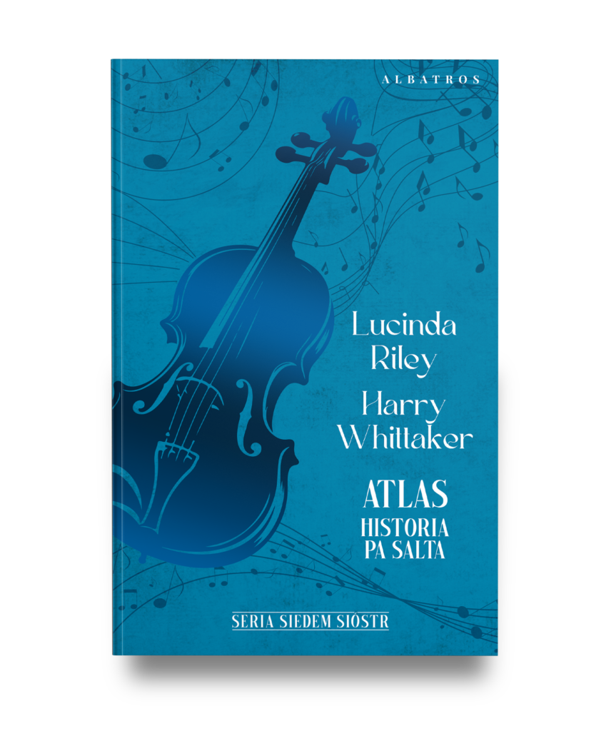 ATLAS. HISTORIA PA SALTA / barwione krawędzie – Lucinda Riley