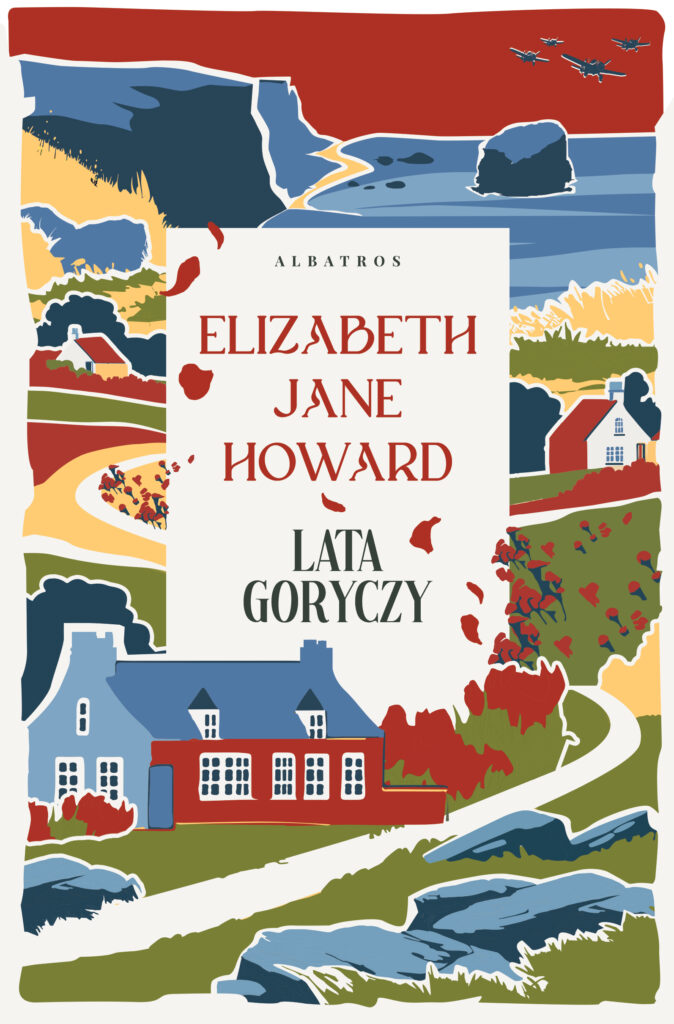 LATA GORYCZY – Elizabeth Jane Howard
