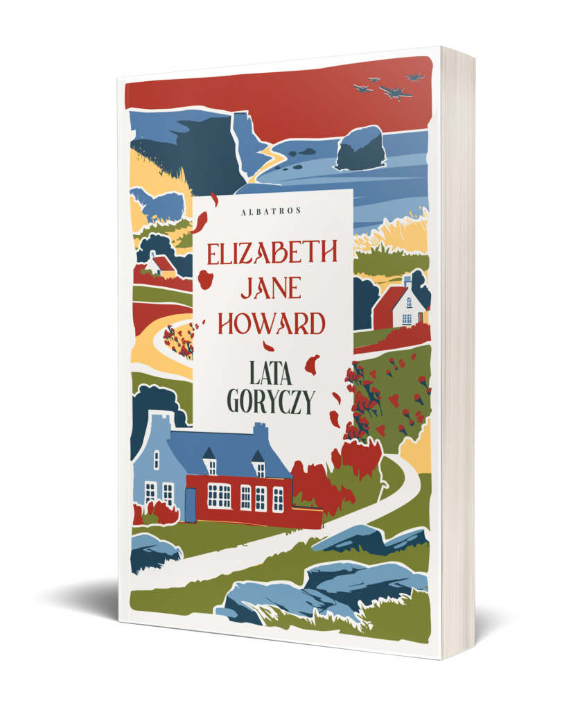 LATA GORYCZY – Elizabeth Jane Howard