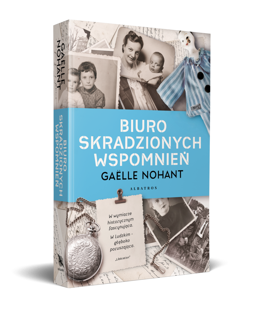 BIURO SKRADZIONYCH WSPOMNIEŃ – Gaëlle Nohant