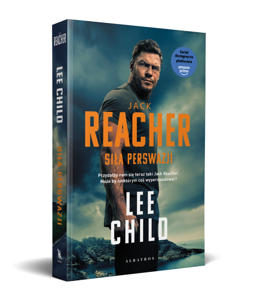 SIŁA PERSWAZJI – Lee Child