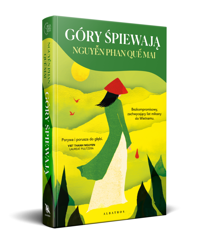 GÓRY ŚPIEWAJĄ – Nguyễn Phan Quế Mai